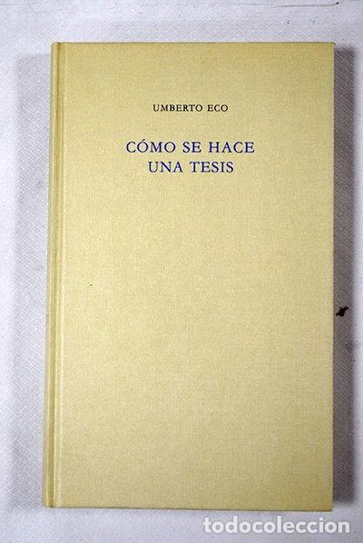 Libri di seconda mano: C&oacute;mo se hace una tesis- 9788422628231
