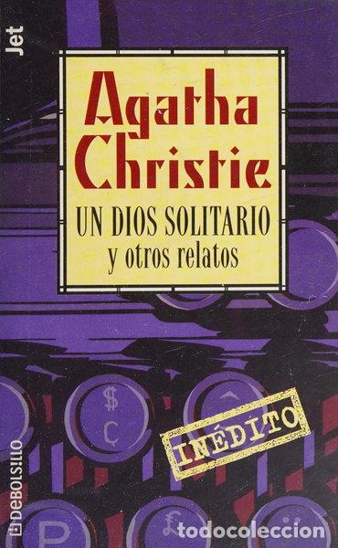 Libri di seconda mano: Un Dios solitario y otros relatos- 9788484503217