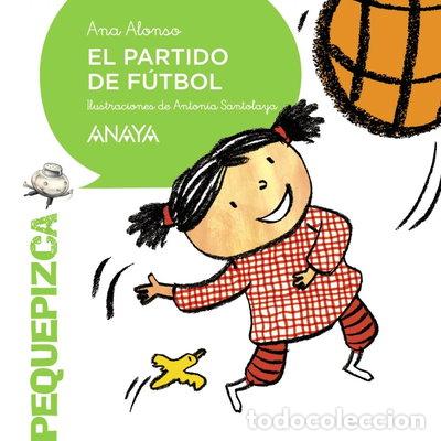 Libros: El partido de f&uacute;tbol- 9788469808597