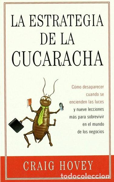Libros: La estrategia de la cucaracha- 9788497841573