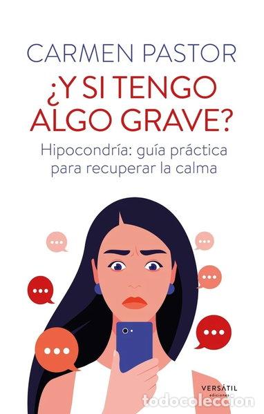 Libros: &iquest;Y SI TENGO ALGO GRAVE?- 9791399185904