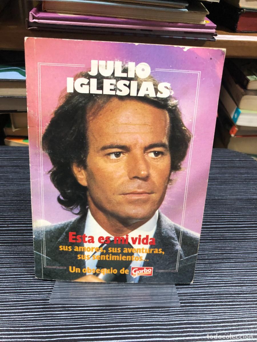 Libros: Julio Iglesias. Esta es mi vida