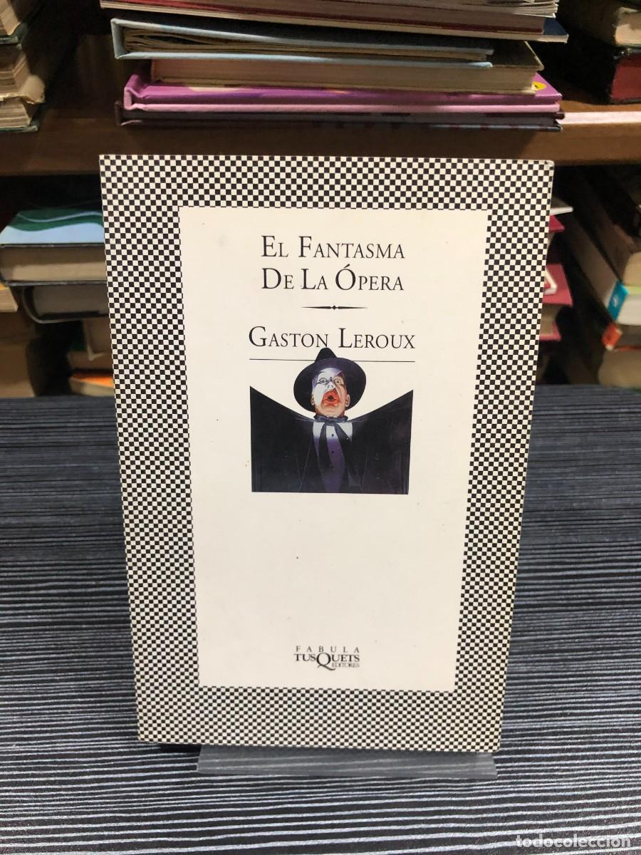 Libros: El fantasma de la &oacute;pera Gaston Leroux
