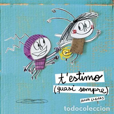 Libri di seconda mano: T'estimo (quasi sempre)- 9788490577257