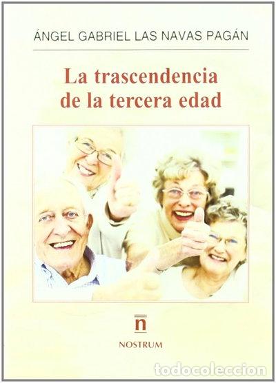 Libros: La trascendencia de la tercera edad- 9788496405912