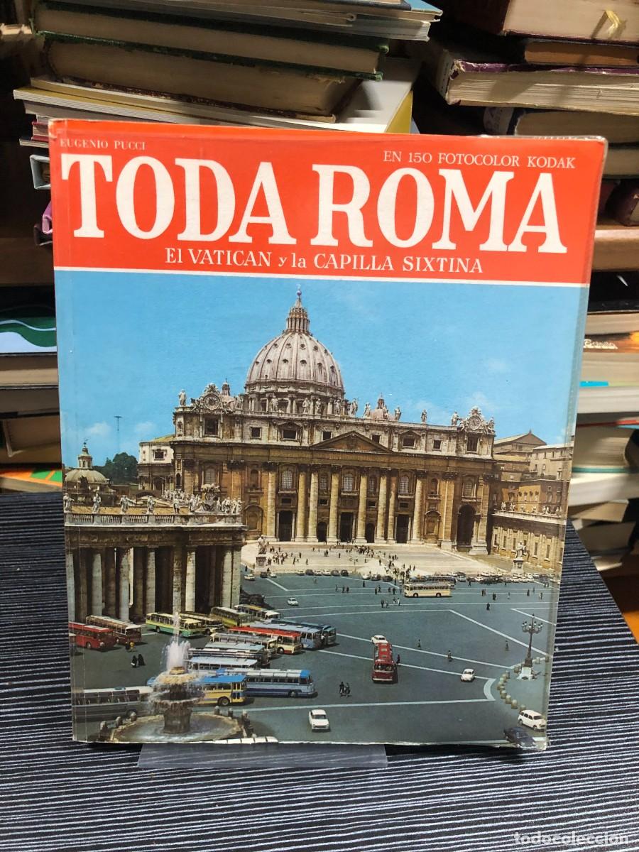 Libros: Toda Roma: El Vaticano y la Capilla Sixtina Eugenio Pucci