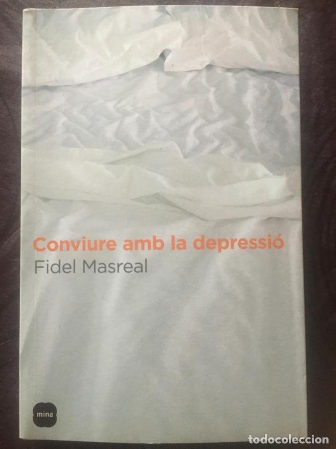 Libros: Conviure amb la depressi&oacute; - Masreal, Fidel