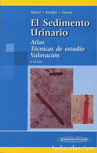 B&uuml;cher: El sedimento urinario: atlas, t&eacute;cnicas de estudio, valoraci&oacute;n- 9788479038120