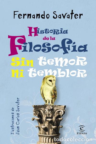 Libros: Historia de la Filosof&iacute;a sin temor ni temblor- 9788467025286