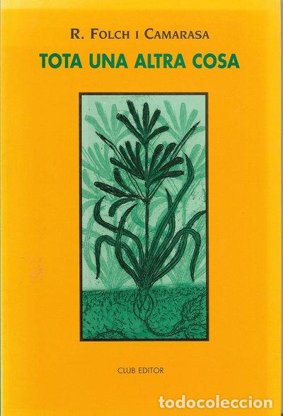 Libros: Tota una altra cosa- 9788473293402