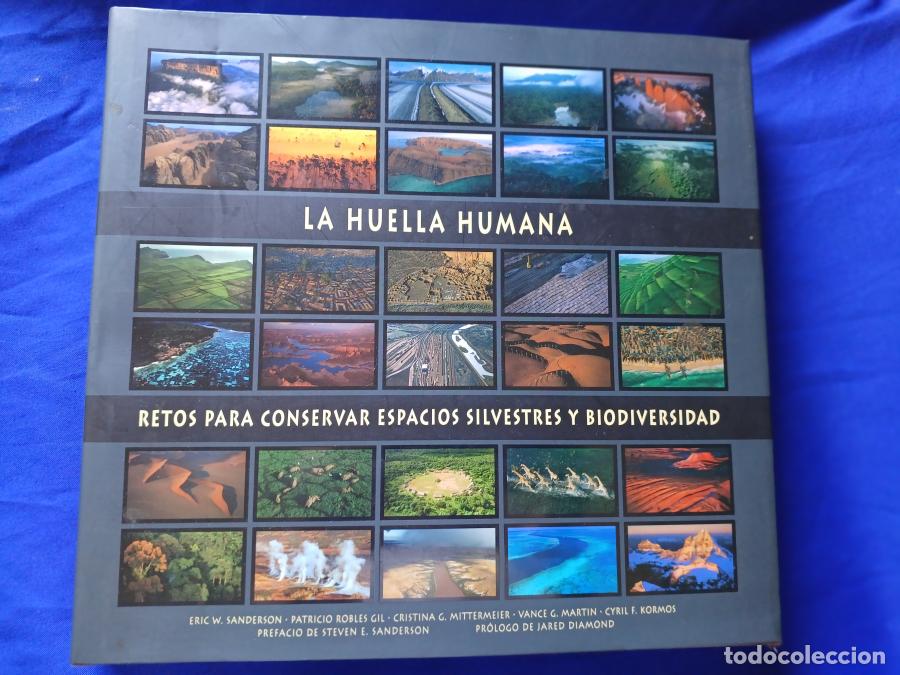 Libros: La huella humana. Retos para conservar espacios silvestres y biodiversidad - VV. AA.