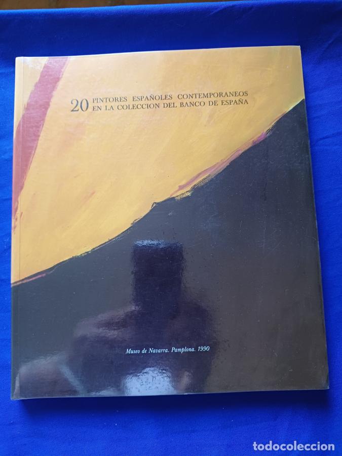 Libros: 20 pintores espa&ntilde;oles contempor&aacute;neos en la colecci&oacute;n del Banco de Espa&ntilde;a -