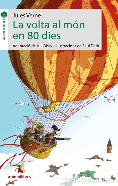 B&uuml;cher: La volta al m&oacute;n en 80 dies- 9788417599935