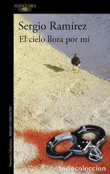 Libros: El cielo llora por m&iacute;- 9788420422732