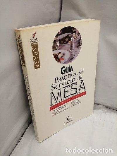 Libros: Gu&iacute;a pr&aacute;ctica del servicio de mesa- 9788423991839