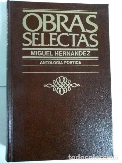 Livres: Obras Selectas. Antolog&iacute;a Po&eacute;tica- 9788422609421