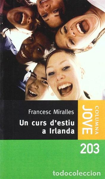 Libros: Un curs d'estiu a Irlanda- 9788466405454