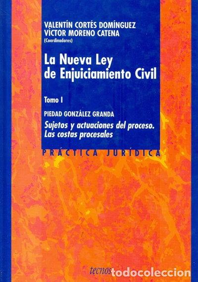 Libros: La Nueva Ley de Enjuiciamiento Civil. Tomo I- 9788430936076