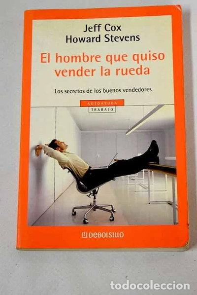 Libros: El hombre que quiso vender la rueda- 9788497594639