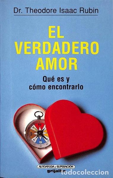 Libros: El verdadero amor. Qu&eacute; es y c&oacute;mo encontrarlo- 9789700503288
