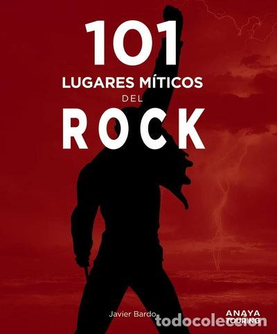 Libros: 101 lugares m&iacute;ticos del rock- 9788491584407