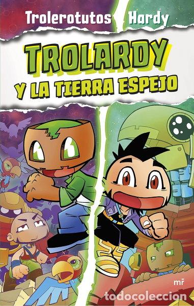 Livres: Trolardy 3. Trolardy y la Tierra Espejo- 9788427050112