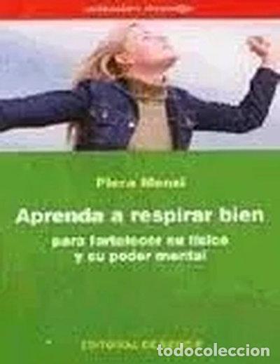 books: Aprenda a respirar bien para fortalecer su f&iacute;sico y su poder mental- 9788431531522