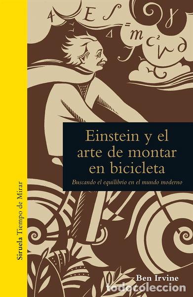 Libros: Einstein y el arte de montar en bicicleta- 9788416638956