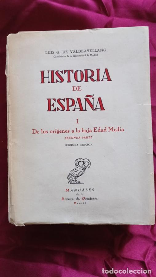 Libros: Historia de Espa&ntilde;a I. De los or&iacute;genes a la Baja Edad Media - Valdeavellano, Luis G.