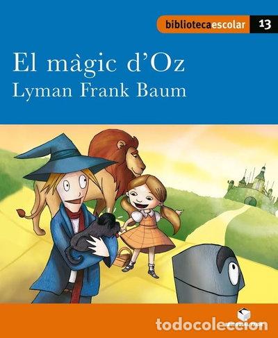 Libros: El m&agrave;gic d'Oz- 9788430763382