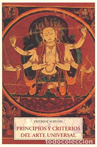 Livros em segunda m&atilde;o: Principios y criterios del arte universal (Padma (ola&ntilde;eta)) - Schuon, Frithjof