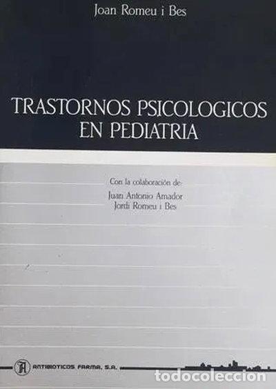 books: Trastornos psicol&oacute;gicos en pediatr&iacute;a- 9788475924885
