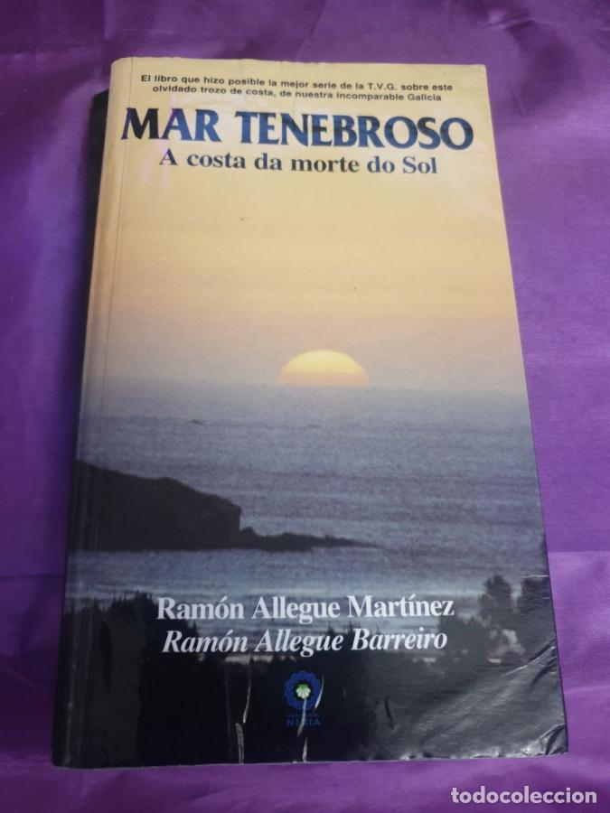 Libros: Mar Tenebroso:a Costa Da Morte Do Sol - Ramon ,Allegue ,Martinez ; Ramon , Allegue, Barreiro