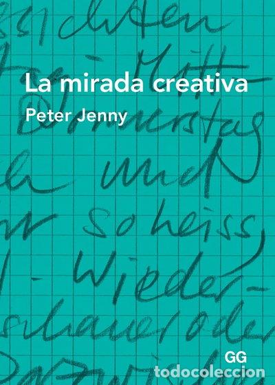 B&uuml;cher: La mirada creativa- 9788425226090