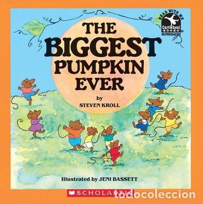 B&uuml;cher: The Biggest Pumpkin Ever- 9780590464635