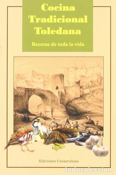 Libros: Cocina tradicional toledana- 9788493533830