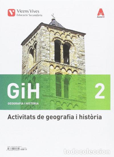Libros: GiH 2, Geografia i hist&ograve;ria, Educaci&oacute; Secund&agrave;ria Activitats de geografia i hi...- 9788468239842
