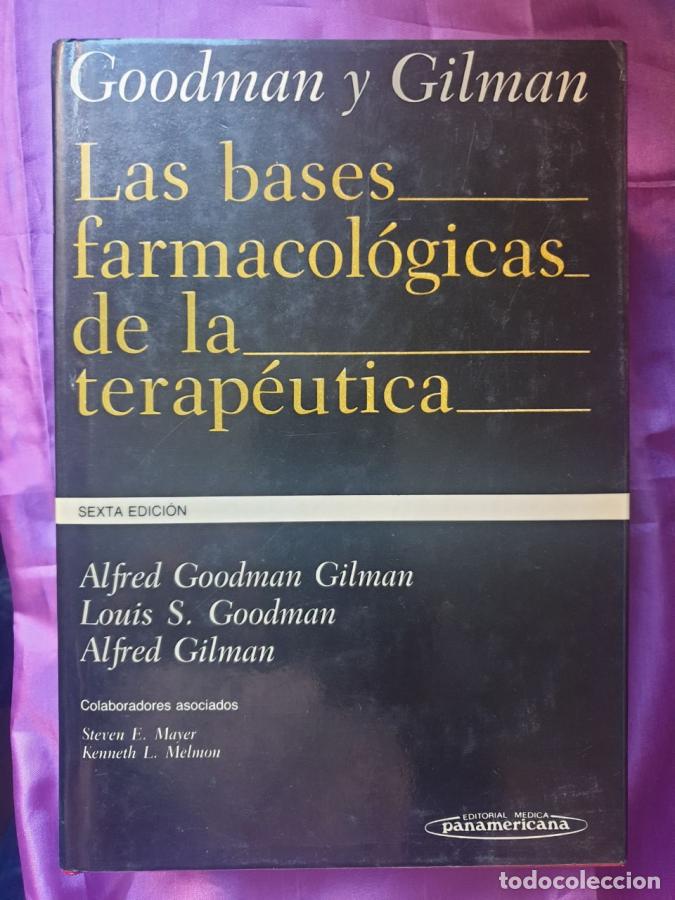 books: LAS BASES FARMACOLOGICAS DE LA TERAPEUTICA - VVAA