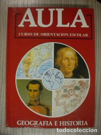 books: Aula Curso de Orientaci&oacute;n Escolar Geograf&iacute;a e Historia- 9788486732509