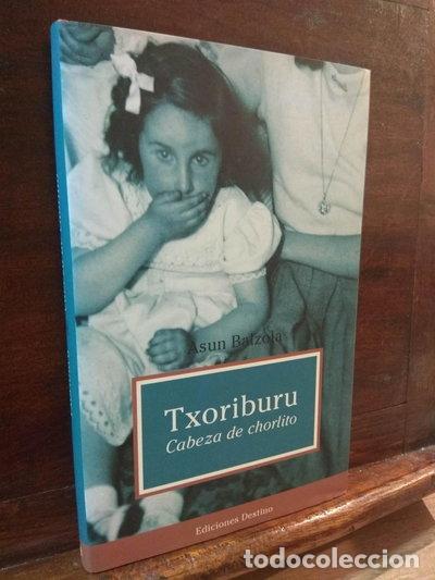 Libros: Txoriburu, cabeza de chorlito- 9788423330102