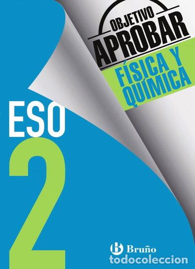 Libros: Objetivo aprobar F&iacute;sica y Qu&iacute;mica 2 ESO- 9788469611968