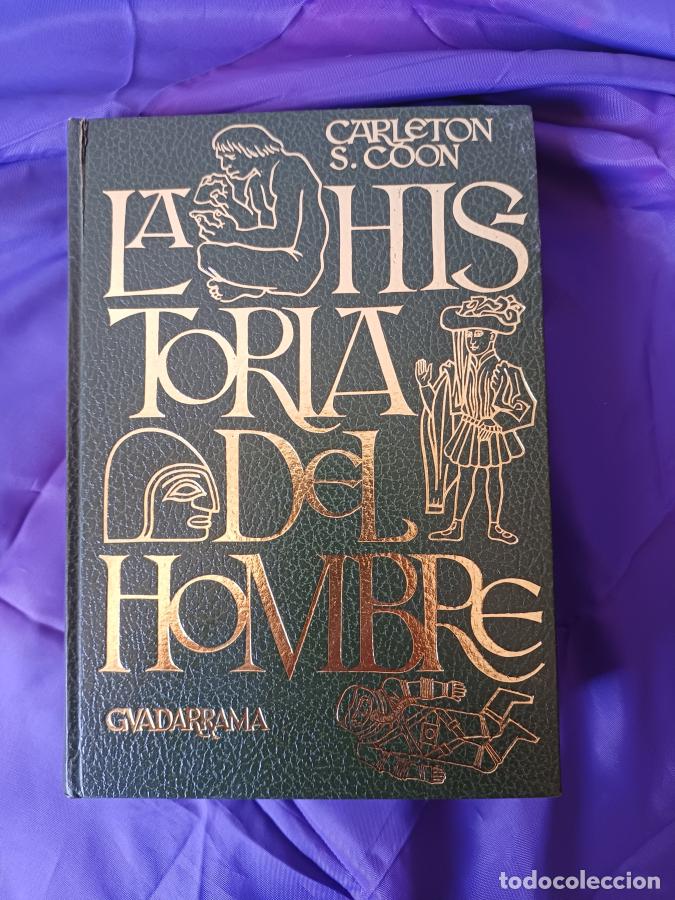 Libros: La Historia del Hombre - Carleton S. Coon