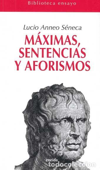 B&uuml;cher: M&aacute;ximas, sentencias y aforismos - S&eacute;neca, Lucio Anneo