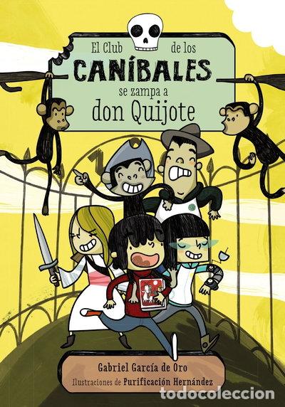 Libros: El Club de los Can&iacute;bales se zampa a don Quijote- 9788467871678