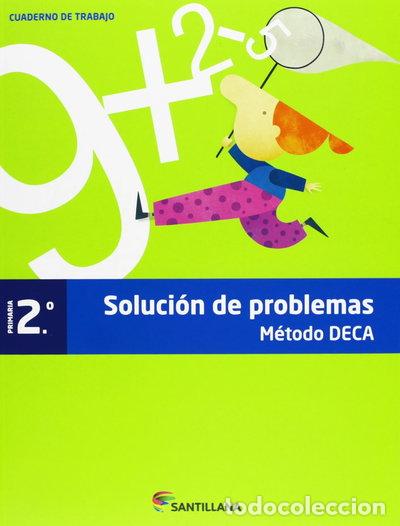 Libros: Cuaderno Problemas M&eacute;todo DECA 2 Primaria- 9788468015545
