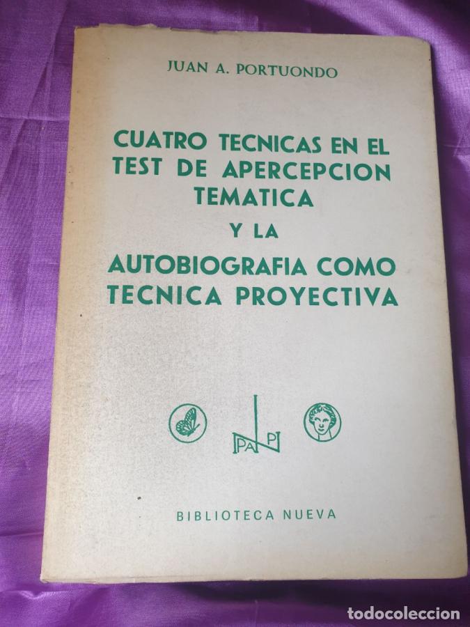 Livros em segunda m&atilde;o: CUATRO TECNICAS EN EL TEST DE APERCEPCION TEMATICA Y LA AUTOBIOGRAFIA COMO TECNICA PROYECTIVA - JUA