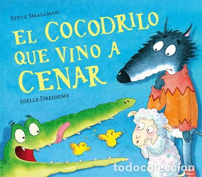 books: El cocodrilo que vino a cenar- 9788448856069