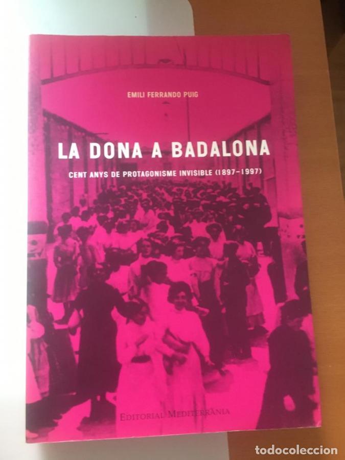 B&uuml;cher: La dona a Badalona - Ferrando Puig, Emili