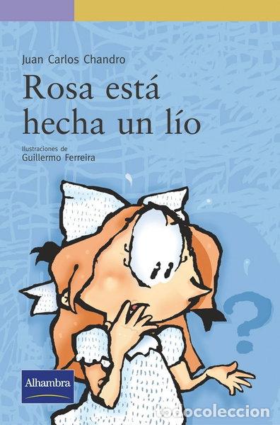 B&uuml;cher: Rosa est&aacute; hecha un l&iacute;o- 9788420537405