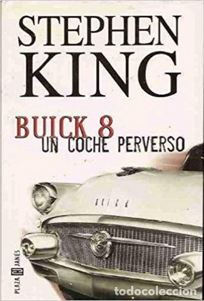 Libros: Buick 8, Un Coche Perverso- 9788401329647